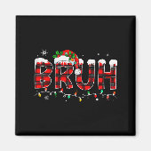 Bruh Meme Funny Saying Bro Greeting Teens Boys Men Magnet (Vorne)