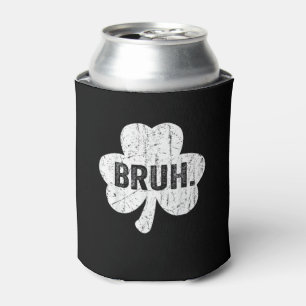 Bruh Meme Funny Sprichwort Bro Greeting Teen Boy S Dosenkühler