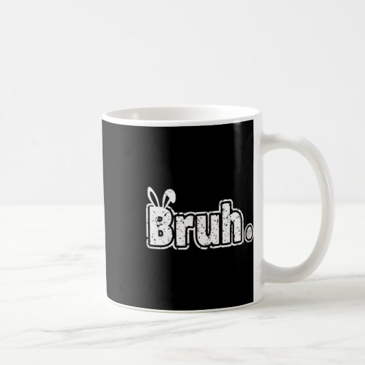 Bruh Meme Funny Sprichwort Bro Greeting Teens Boys Kaffeetasse (Rechts)