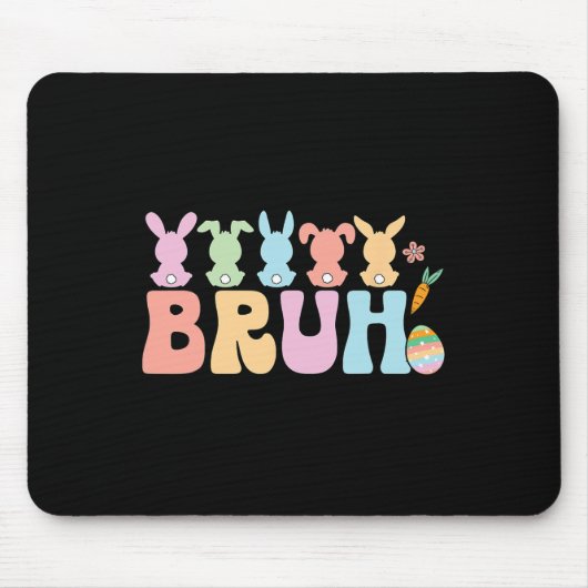 Bruh Meme Funny Sprichwort Bro Greeting Teens Boys Mousepad (Vorne)