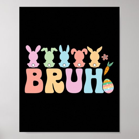 Bruh Meme Funny Sprichwort Bro Greeting Teens Boys Poster (Vorne)