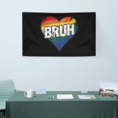 Bruh Meme Funny Sprichwort Bro Gruß Gay LGBT Pride Banner (Messeveranstaltung)