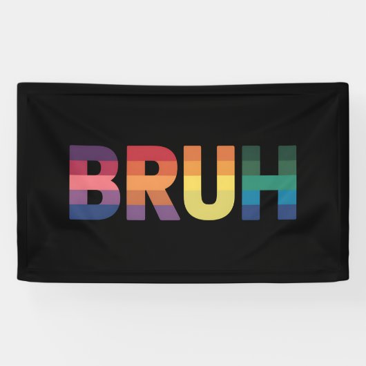 Bruh Meme Funny Sprichwort Bro Gruß Gay LGBT Pride Banner (Horizontal)
