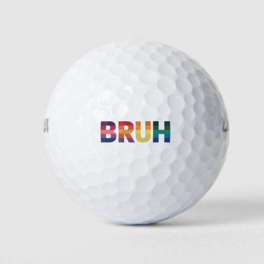 Bruh Meme Funny Sprichwort Bro Gruß Gay LGBT Pride Golfball (Vorderseite)
