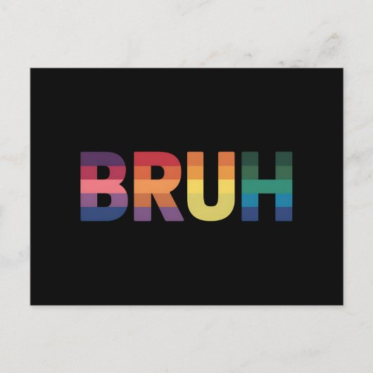 Bruh Meme Funny Sprichwort Bro Gruß Gay LGBT Pride Postkarte (Vorderseite)