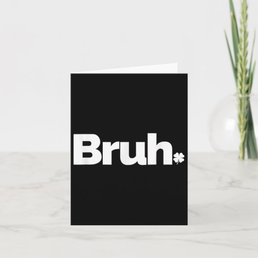 Bruh Meme Funny Sprichwort Brother Retro St Patric Karte (Vorderseite)