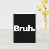 Bruh Meme Funny Sprichwort Brother Retro St Patric Karte (Gelbe Blume)