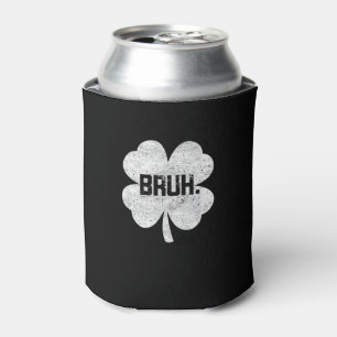 Bruh Meme Kleeblatt Funny St Patricks Day Teens Bo Dosenkühler