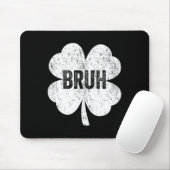 Bruh Meme Kleeblatt Funny St Patricks Day Teens Bo Mousepad (Mit Mouse)