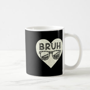 Bruh Meme Lustige Aussage Bro Begrüßung Teens Jung Kaffeetasse