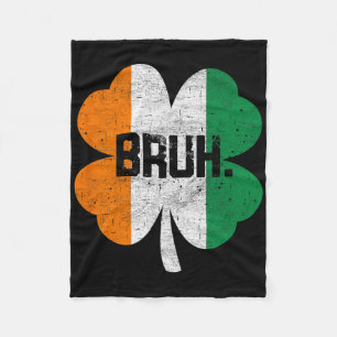 Bruh Meme Lustiger Spruch Bro Gruß Jungen St Patri Fleecedecke