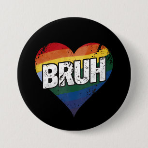 Bruh Meme Lustiger Spruch Bro Gruß Schwul LGBT Sto Button