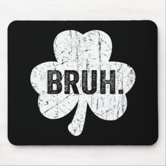 Bruh Meme Lustiger Spruch Bro Gruß Teen Boy St. Pa Mousepad