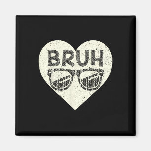Bruh Meme Lustiger Spruch Bro Gruß Teens Jungen Va Magnet