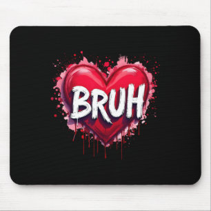 Bruh Meme Lustiger Spruch Bro Gruß Teens Jungen Va Mousepad