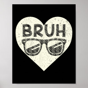 Bruh Meme Lustiger Spruch Bro Gruß Teens Jungen Va Poster