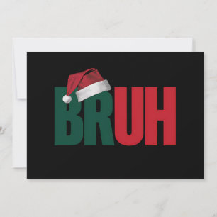 Bruh Meme Lustiger Spruch Bro Gruß Weihnachten