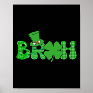 Bruh Meme Lustiger St. Patricks Tag Shamrock Irisc Poster
