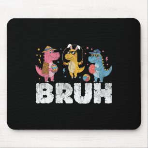 Bruh Meme Ostertag Funny Bunny Eggs T-rex Boys K Mousepad