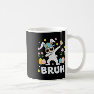 Bruh Meme Ostertag Funny Dabbing Bunny Eggs Boys Kaffeetasse