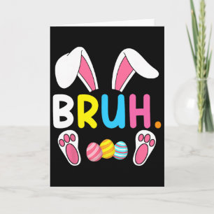 Bruh Meme Ostertag Lustiger Hase Eier Teens Jungen Karte