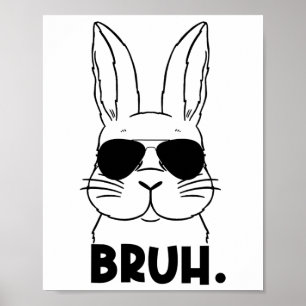 Bruh Meme Ostertag Lustiger Hase Eier Teens Jungen Poster