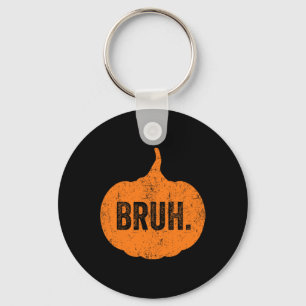 Bruh Meme Pumpkin Funny Halloween Teens Boys Kids Schlüsselanhänger