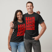 Bruh Meme Sarcastic Quotes for Boys Men Teens T-Shirt (Unisex)