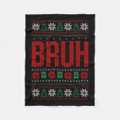 Bruh Meme Sprichwort Bro Greeting Teens Boys Men U Fleecedecke (Vorderseite)