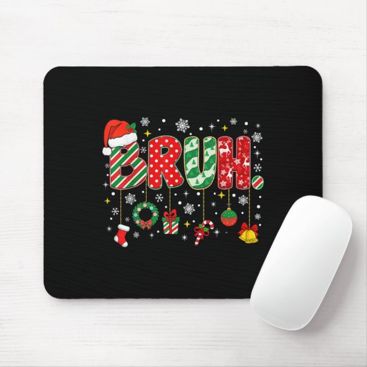 Bruh Merry Christmas Funny Meme Bro Greeting Teens Mousepad (Mit Mouse)