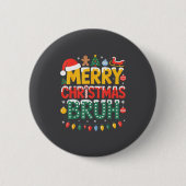 Bruh Merry Christmas Santa Hat Ugly Sweater Theme  Button (Vorderseite)