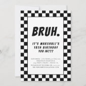 Bruh moderne schwarz-weiße Jungs Geburtstag Einladung (Vorderseite)