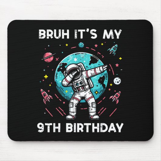 Bruh My 9th Birthday Astronaut Dab 9 Bday Boys Gir Mousepad (Vorne)