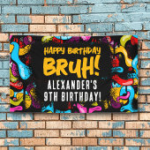 Bruh Neon Graffiti Hip Hop Street Art Birthday Banner