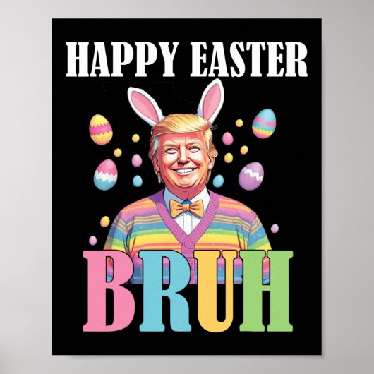 Bruh Oaster Day Funny Rabbit Bunny Happy Oaster Tr Poster (Vorne)