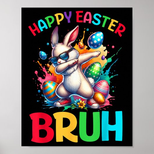 Bruh Oaster Eggs Teens Jungs Kinder Ostern Bunny E Poster (Vorne)