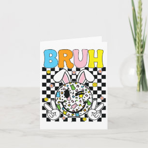 Bruh Oster Day Funny Bunny Eggs Groovy Smile Face Karte