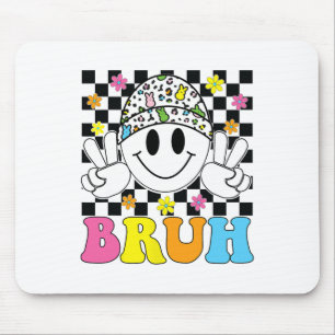 Bruh Oster Day Funny Bunny Eggs Groovy Smile Face Mousepad