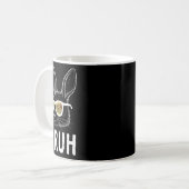 Bruh Oster Day Funny Rabbit Bunny Face Gles Easte Kaffeetasse (Vorderseite Links)