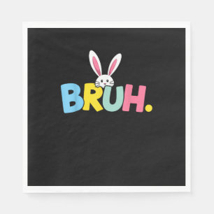 Bruh Oster für Teen Boys Kinder Funny Happy Oster Serviette