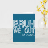 Bruh Out 5. Klässler Fünfte Illustration Karte (Gelbe Blume)