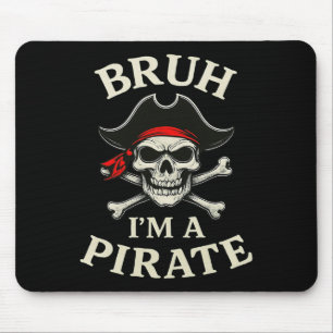 Bruh Pirate Lazy Skull Bandana Kostüm, so tun, als Mousepad