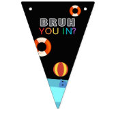 Bruh Pool Party Birthday Wimpelkette (Erste Fahne)