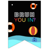 Bruh Pool Party Birthday Wimpelkette (Erste Fahne)