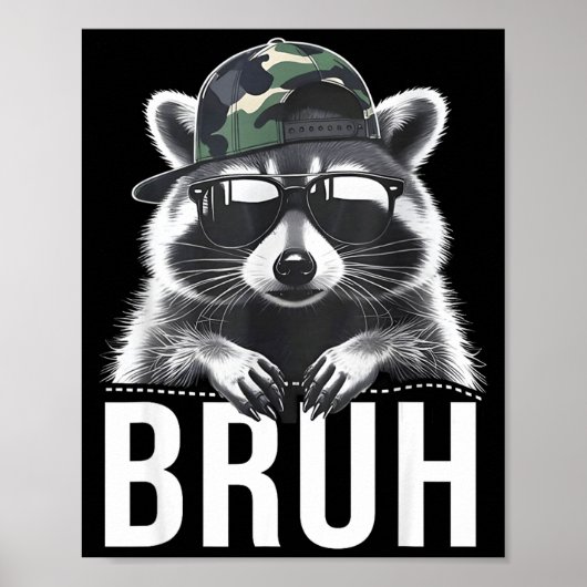 Bruh Raccoon Trash Racoon Camo Hat Youth Teens Kid Poster (Vorne)