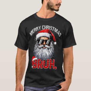 Bruh Santa Hut lustiger Weihnachten Rot kariert Mä T-Shirt