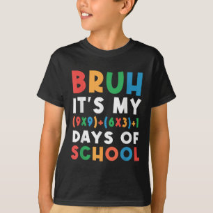 Bruh seine 100 Tage der Schule 100. Tag Formel M T-Shirt