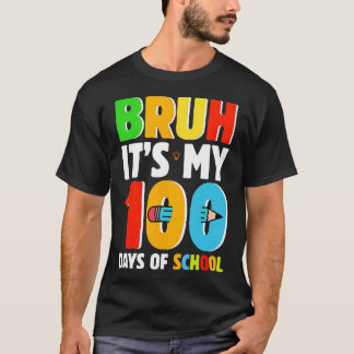 Bruh seine 100 Tage der Schule lustige Jungen Kind T-Shirt