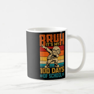 Bruh seine 100 Tage der Schulkinder 100 Tage Kaffeetasse