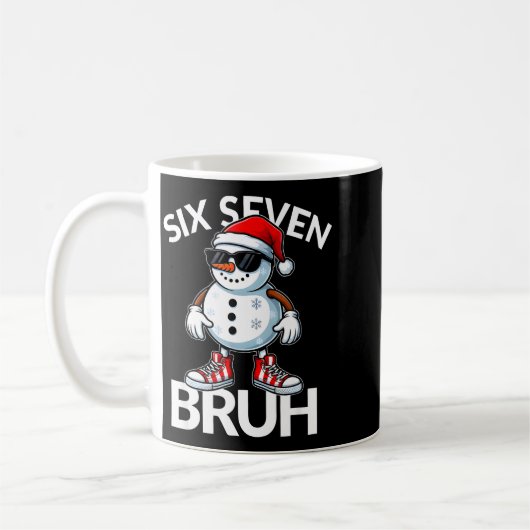 Bruh Six Seven 6 7 Meme Christmas Funny Xmas Mens Kaffeetasse (Links)